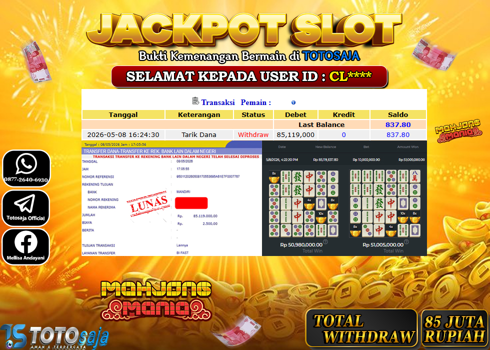 TOTOSAJA JACKPOT SLOT ONLINE MAHJONG MANIA Rp.85.119.000,- LUNAS