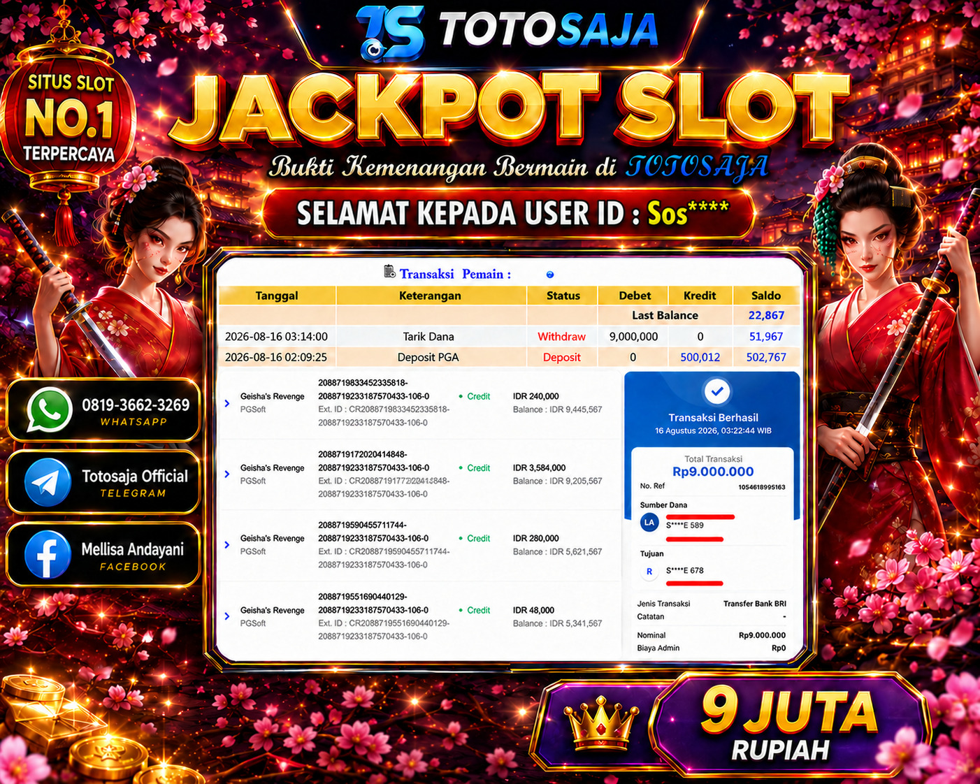 TOTOSAJA JACKPOT SLOT ONLINE GEISHA S REVENGE Rp.9.000.000,- LUNAS